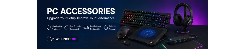 Buy PC Accessories Online in Bangladesh | WishNGetBD